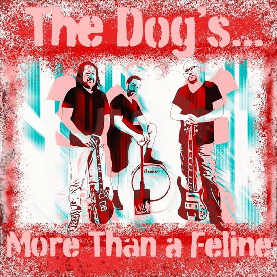  The Dogs - More Than a Feline - 2023, MP3, 320 kbps - cover.jpg