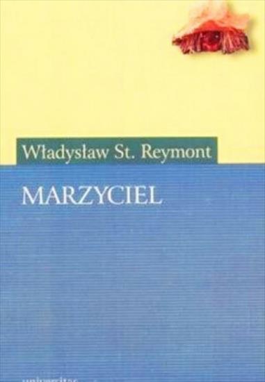 2022-03-12 - Marzyciel - Władysław Stanisław Reymont.jpg