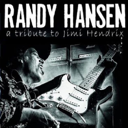 Randy Hansen -  A Tribute to Jimi Hendrix, Jazzbones Tacoma 2022 - front.jpg